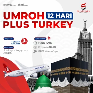 Paket Umroh Plus Turki - Umroh 12 Hari