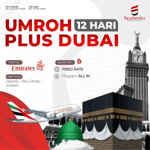 Umroh Plus Dubai 12 Hari Reguler