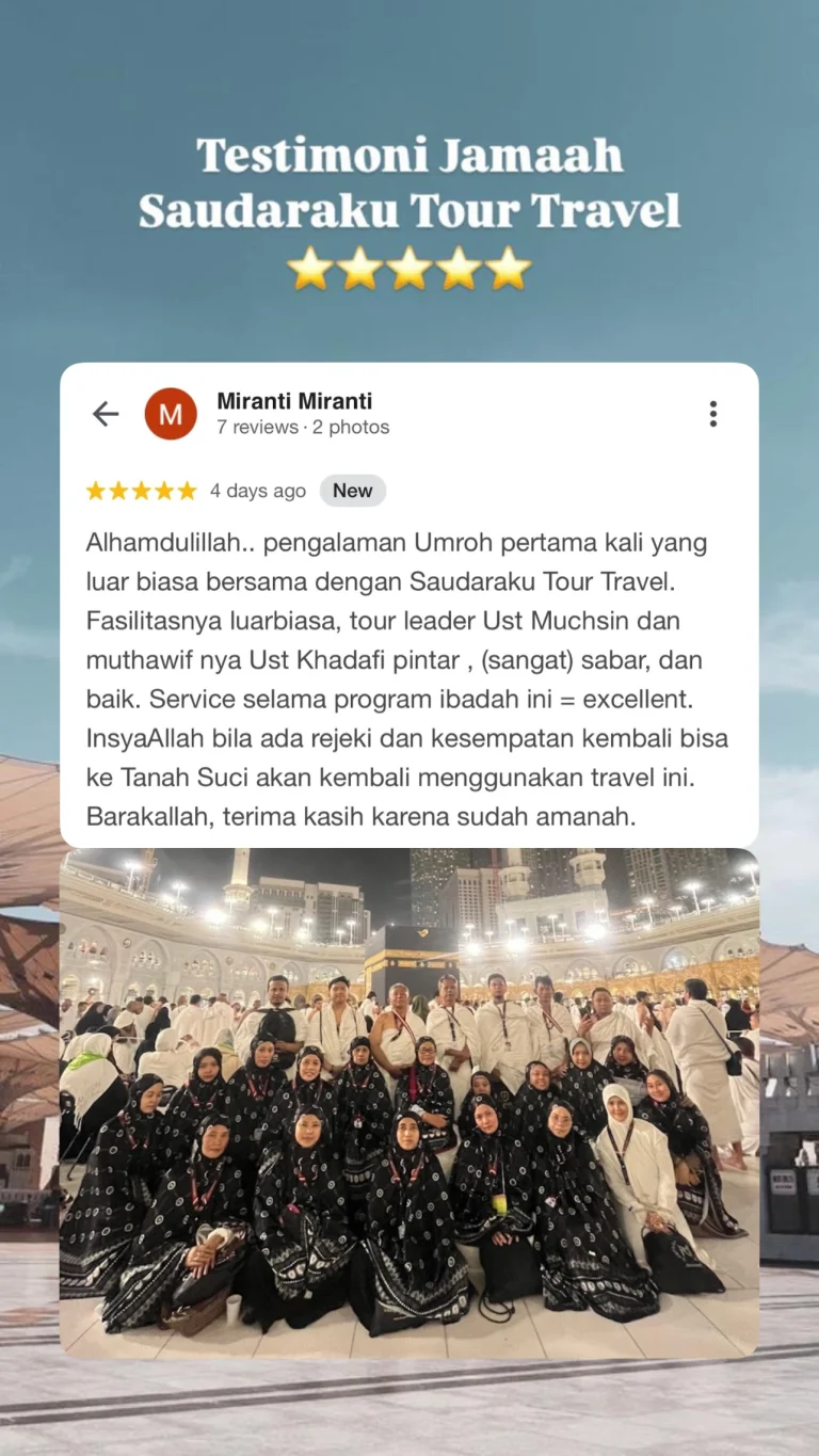 Testimoni jamaah Saudaraku Travel (20)