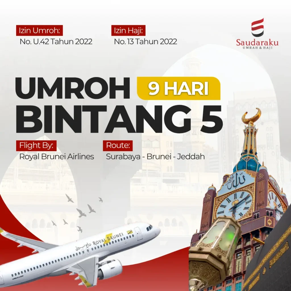 Umroh 9 hari by Royal Brunei