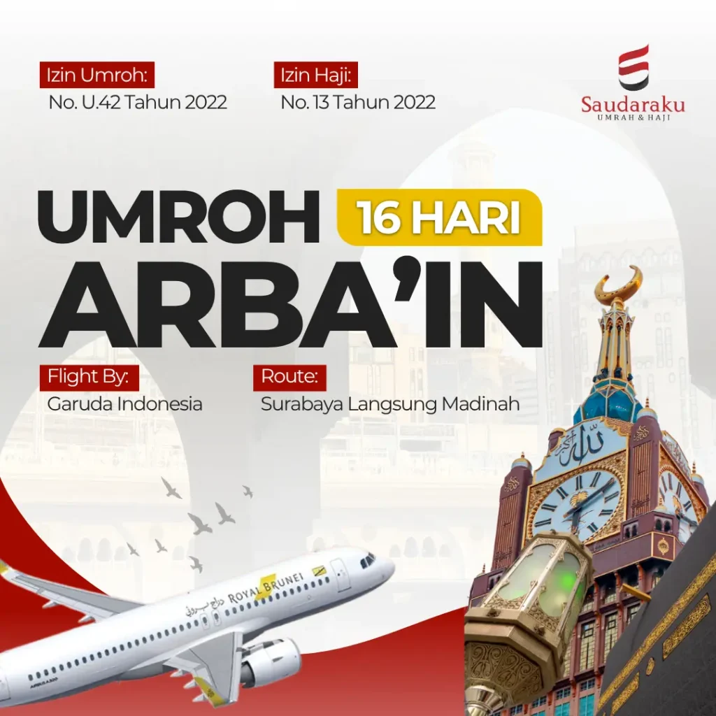 Umroh arbain 16 hari by Royal Brunei